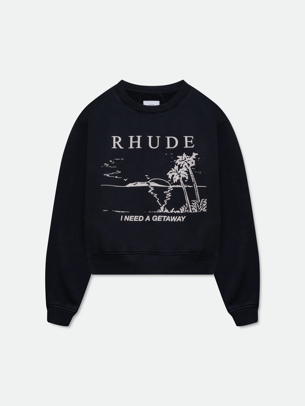 I NEED A GETAWAY CREWNECK